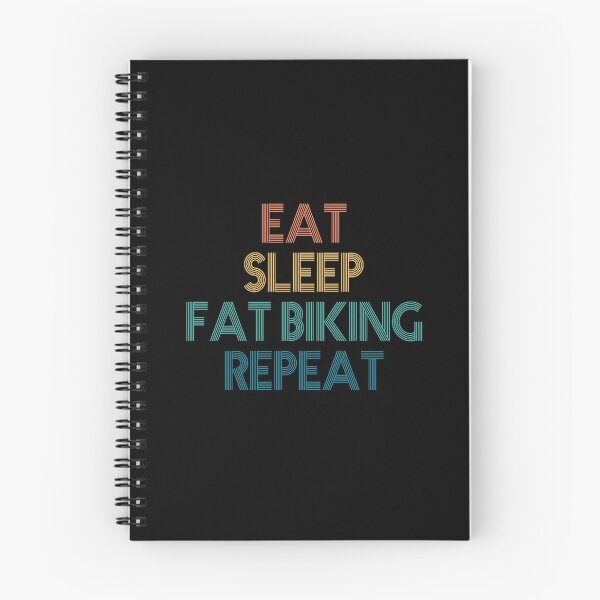 Item preview, Eat Sleep Fat Biking Repeat - Gift For Fat Biking Fans designed and sold by kindxinn.