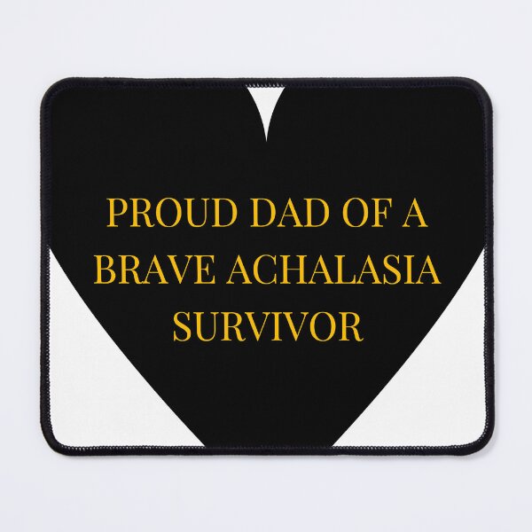 Item preview, Proud Dad of a Brave Achalasia Survivor designed and sold by TheIconSmith.