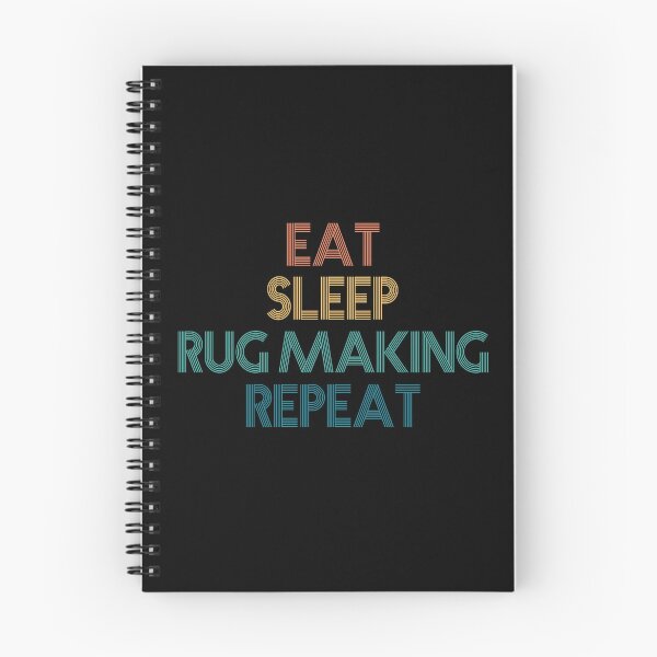 Item preview, Eat Sleep Rug Making Repeat - Gift For Rug Making Fans designed and sold by kindxinn.