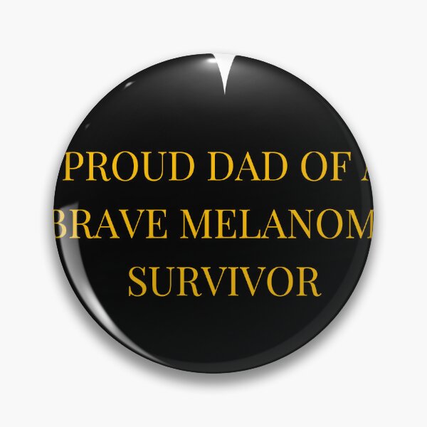 Item preview, Proud Dad of a Brave Melanoma Survivor designed and sold by TheIconSmith.