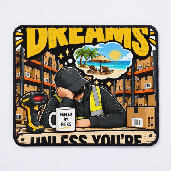 Item preview, Follow Your Dreams Unless You’re on Shift – Funny Warehouse Design designed and sold by KeeganDykes.