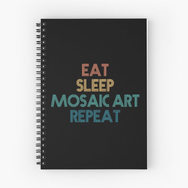 Item preview, Eat Sleep Mosaic Art Repeat - Gift For Mosaic Art Fans designed and sold by kindxinn.