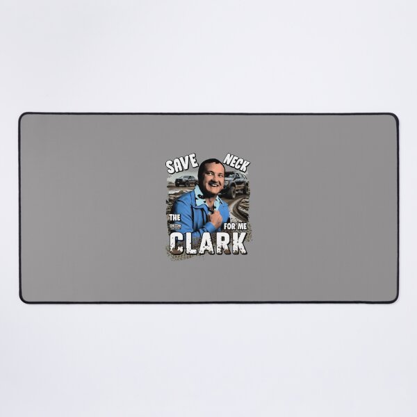 Item preview, Cousin Eddie Save The Neck For Me Clark T-31 designed and sold by SergejPrivalov.