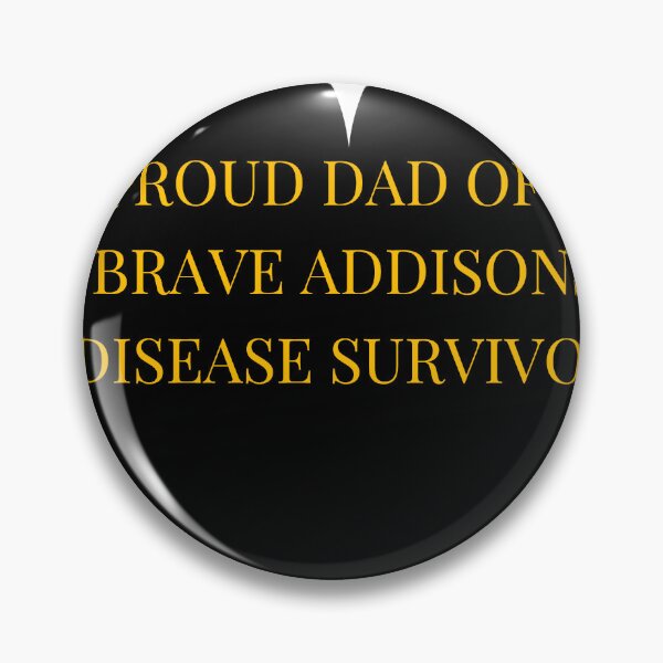 Item preview, Proud Dad of a Brave Addisons Disease Survivor designed and sold by TheIconSmith.
