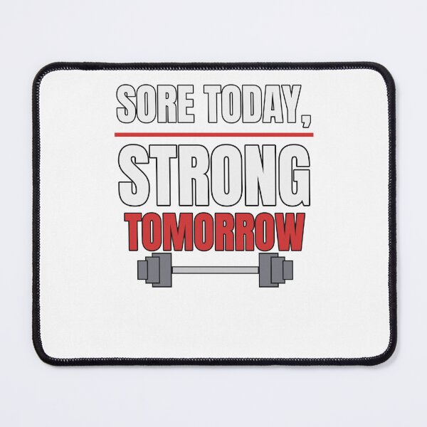 Item preview, sore-today-strong-tomorrow-gym-funny designed and sold by kyoubi100.