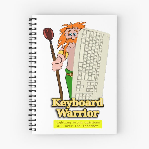 Item preview, Keyboard Warrior - fighting wrong opinions all over the internet designed and sold by LittleGreyMan2026.