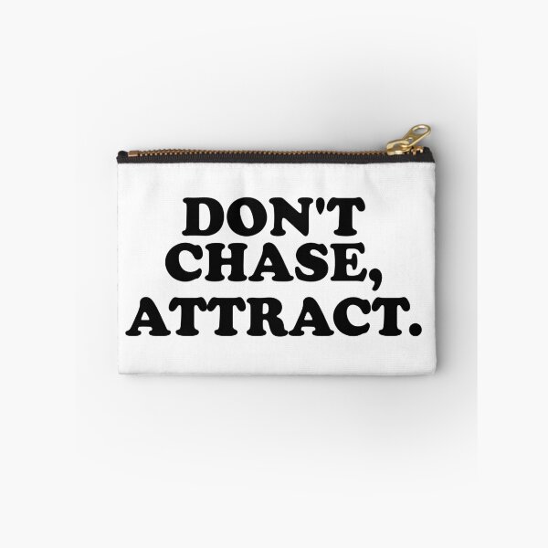 Item preview, Don't Chase, Attract. designed and sold by ChungusLiving.