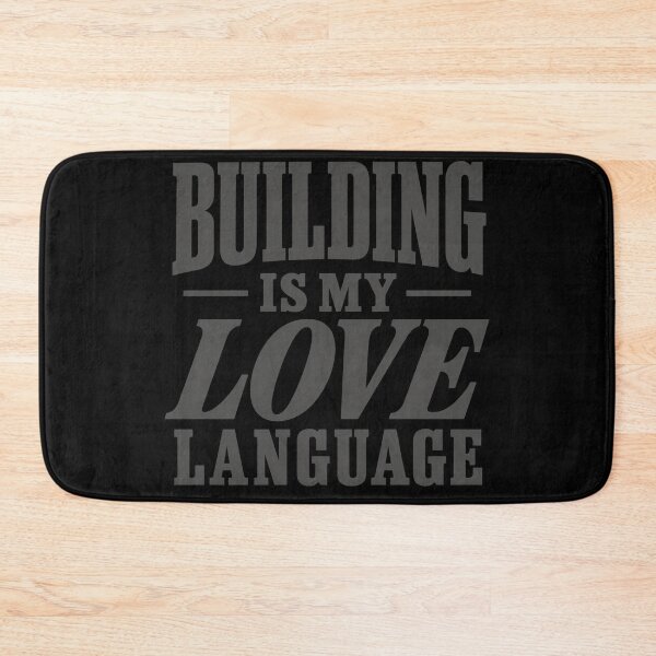 Item preview, Building Is My Love Language Bold Gray Text Statement designed and sold by dianadouri.