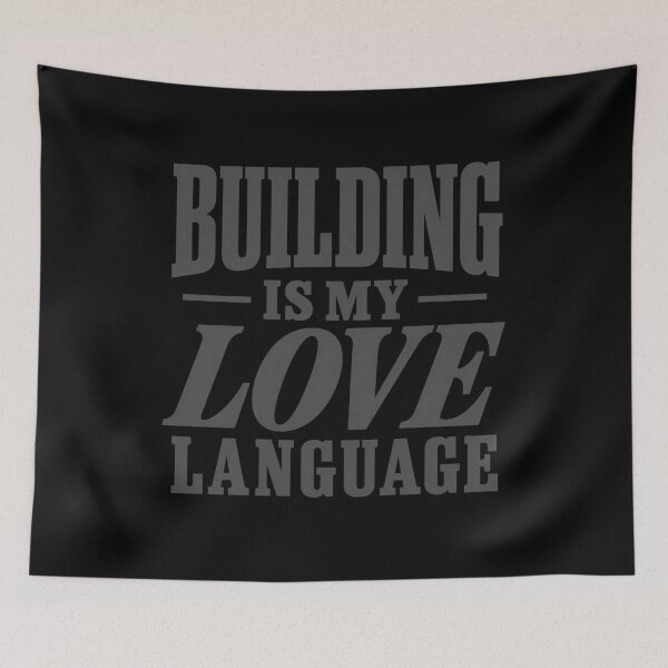 Item preview, Building Is My Love Language Bold Gray Text Statement designed and sold by dianadouri.