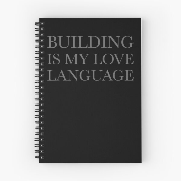 Item preview, Building Is My Love Language Clean Gray Serif Text designed and sold by dianadouri.