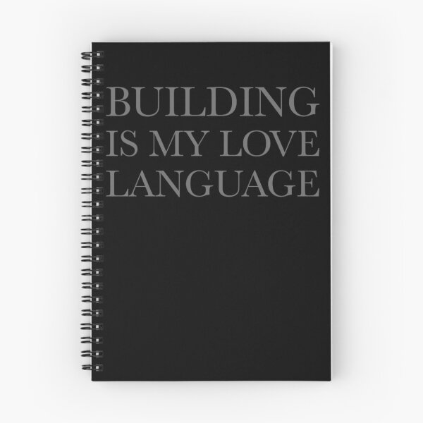 Item preview, Building Is My Love Language Gray Classic Serif Statement designed and sold by dianadouri.