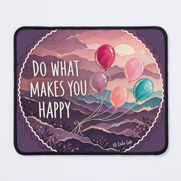 Item preview, Do What Makes You Happy – Layered World Balloon Sticker designed and sold by LuluLeb.