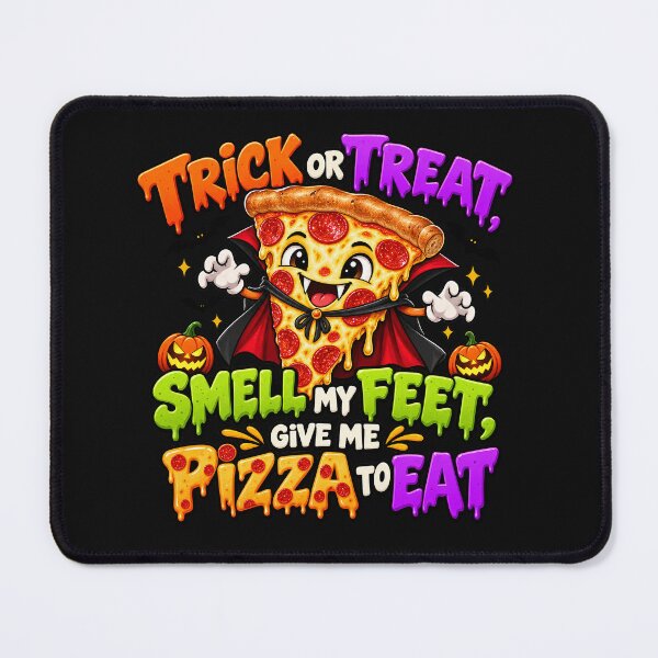 Item preview, Trick or Treat Smell My Feet Give Me Pizza to Eat Funny Halloween Pizza Design designed and sold by MotiveStuff.