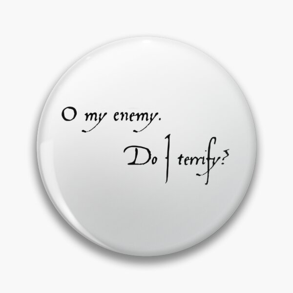 Item preview, o, my enemy, do i terrify? designed and sold by geeksvintage.
