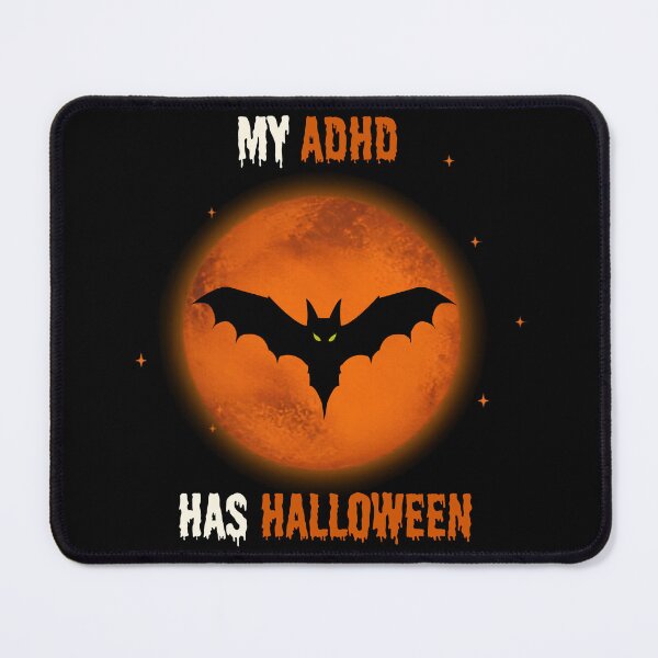 Item preview, My ADHD Has Halloween Funny ADHD Halloween Bat designed and sold by T-version.