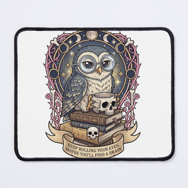 Item preview, Keep Rolling Your Eyes Maybe You'll Find A Brain Owl designed and sold by LaunchLabs26.
