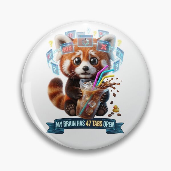 Item preview, My Brain Has 47 Tabs Open Funny Red Panda designed and sold by LaunchLabs26.