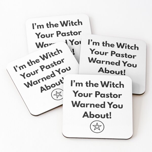 Item preview, I’m the Witch Your Pastor Warned You About! designed and sold by Witch Joseph.