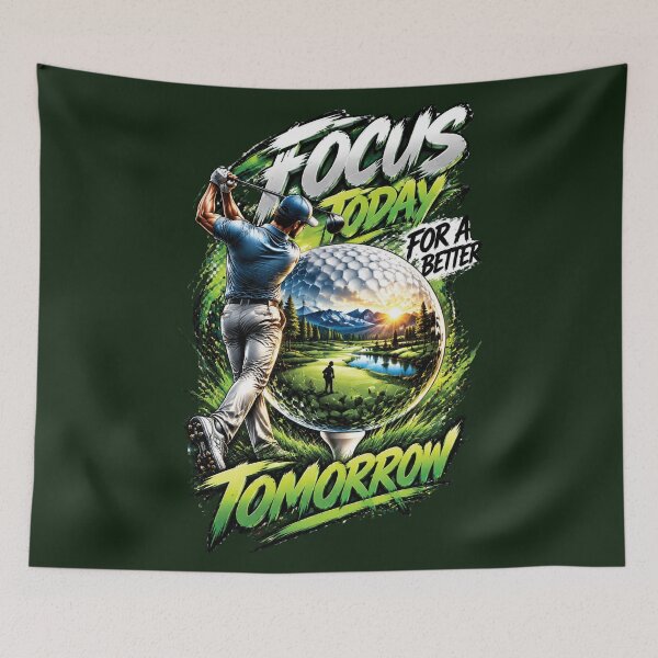 Item preview, Focus Today Better Tomorrow Golf Design designed and sold by M. Mamdouh Artworks.