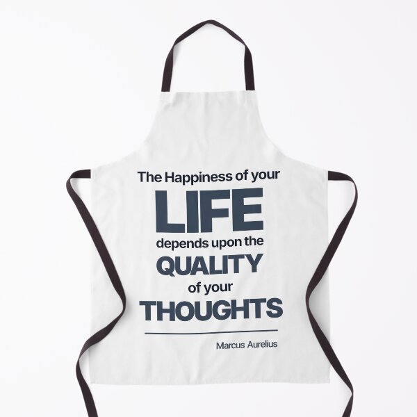 Item preview, The Happiness of Your Life Depends Upon the Quality of Your Thoughts - Marcus Aurelius - Minimalist Style Stoic Quote - Dark Version designed and sold by Stoic Core.