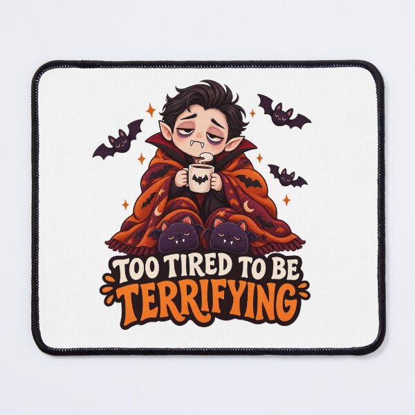 Item preview, Too Tired to Be Terrifying Halloween Vampire designed and sold by Pixanova.