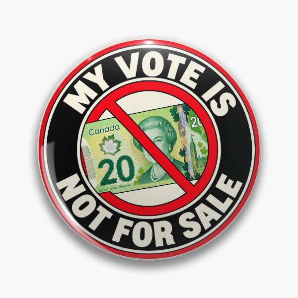 Item preview, ⭐ MY VOTE IS NOT FOR SALE COLLECTION ⭐- CAD - Canadian Dollar designed and sold by WheelieGdArt.