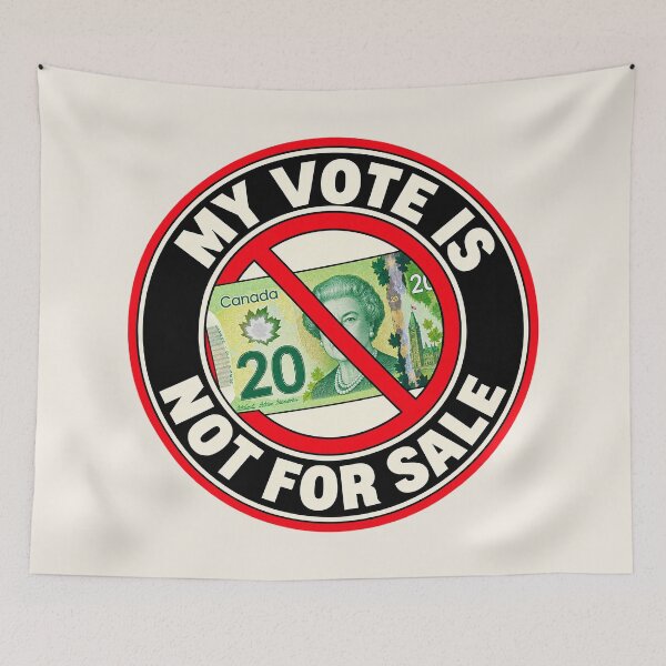 Item preview, ⭐ MY VOTE IS NOT FOR SALE COLLECTION ⭐- CAD - Canadian Dollar designed and sold by WheelieGdArt.
