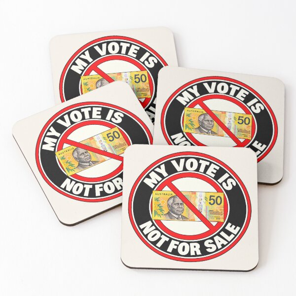 Item preview, ⭐ MY VOTE IS NOT FOR SALE ⭐ - AUD - Australian Dollar  designed and sold by WheelieGdArt.