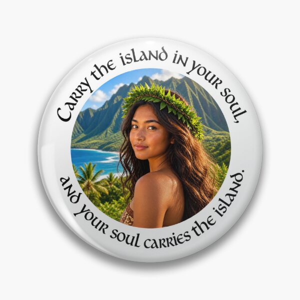 Item preview, Polynesian Heritage Proverb - Carry the island in your soul | Pacific Art designed and sold by ShakaLife.org.