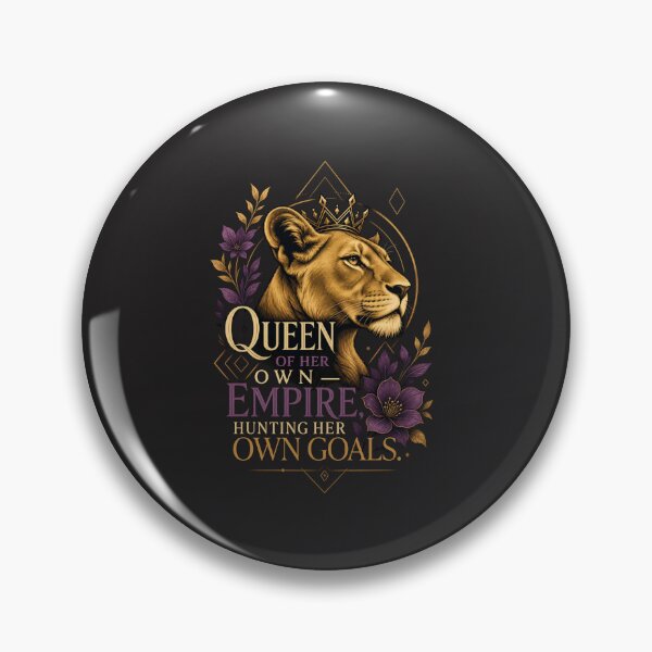 Item preview, Queen of Her Own Empire Lioness Female Entrepreneur Motivation Design designed and sold by Bennie Singh.