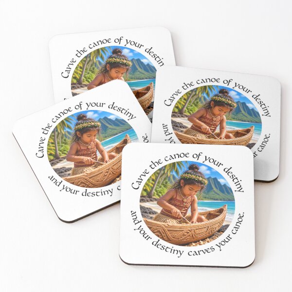 Item preview, Polynesian Empowerment Proverb - Carve the canoe of your destiny | Pacific Art designed and sold by ShakaLife.org.