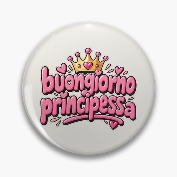 Item preview, Buongiorno Principessa – Cute Italian Pink Typography designed and sold by MetaModel Editions.