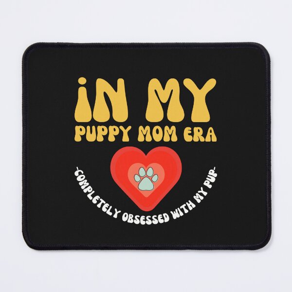 Item preview, Groovy In My Puppy Mom Era Completely Obsessed With My Pup designed and sold by mumchaosdesigns.