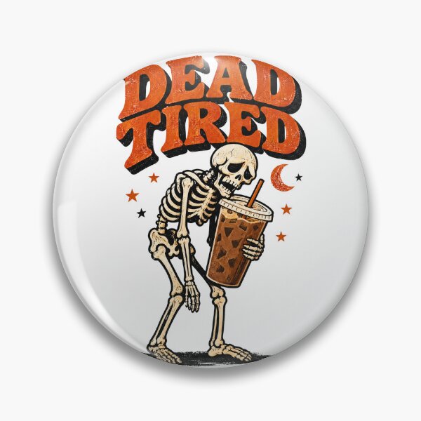 Item preview, Dead Tired Skeleton Coffee Funny Halloween Shirt designed and sold by PhelipeCasanova.