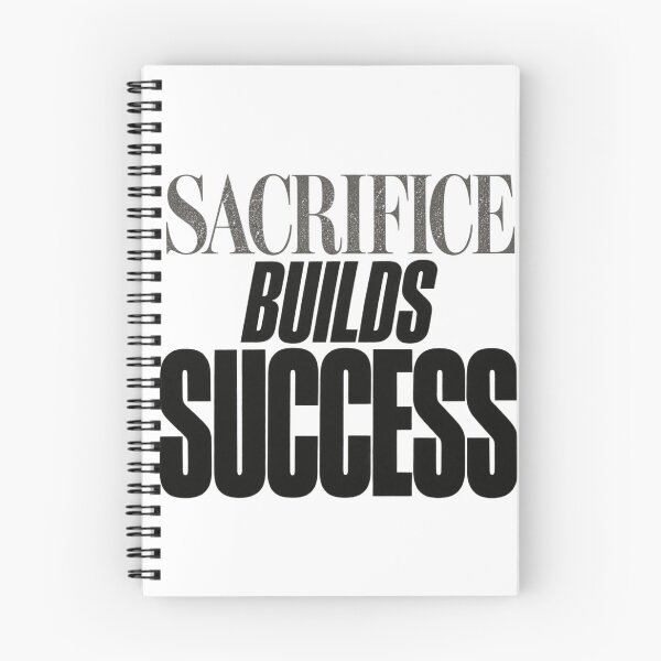 Item preview, Sacrifice Builds Success designed and sold by bolaAura.