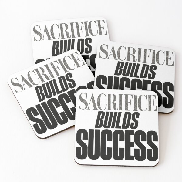 Item preview, Sacrifice Builds Success designed and sold by bolaAura.