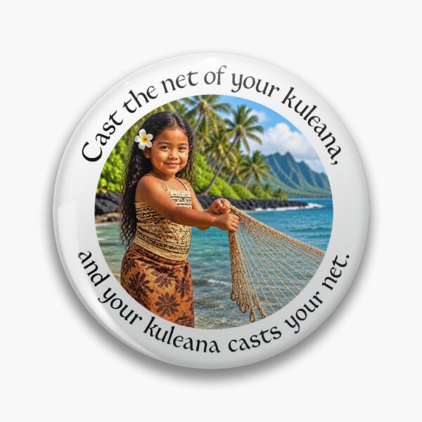 Item preview, Polynesian Leadership Proverb - Cast the net of your kuleana | Pacific Art designed and sold by ShakaLife.org.