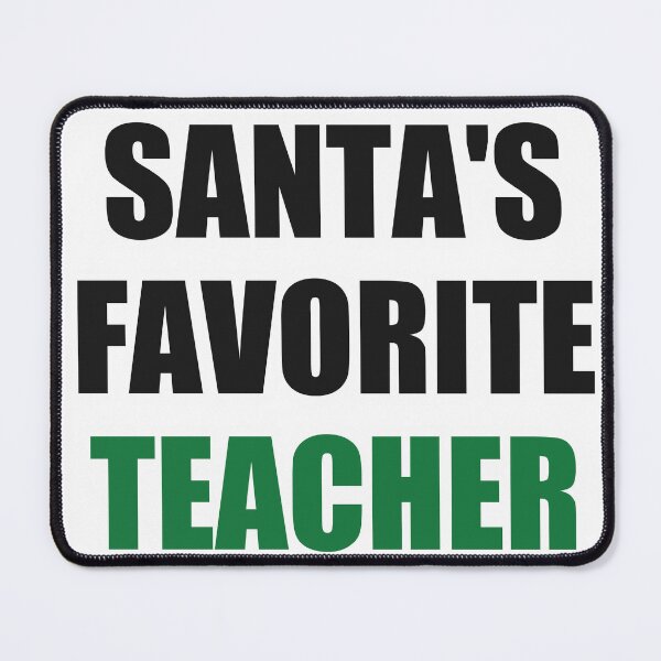 Item preview, Santas Favorite Teacher Christmas Shirt designed and sold by Alphakenon.