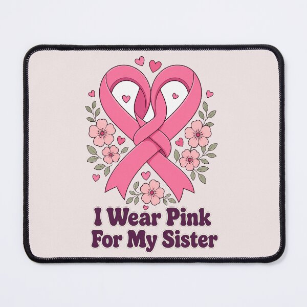 Item preview, I Wear Pink For My Sister - Breast Cancer Awareness Intertwined Ribbons designed and sold by MIRAJIL.