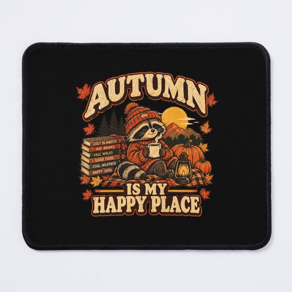 Item preview, Autumn Is My Happy Place – Cozy Fall Raccoon designed and sold by desiigned.