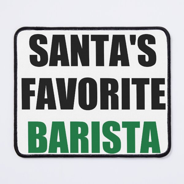 Item preview, Santas Favorite Barista Christmas Shirt designed and sold by Alphakenon.