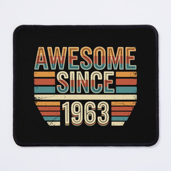 Item preview, Awesome Since 1963 Birthday Born In Milestone  designed and sold by SofiBlair.
