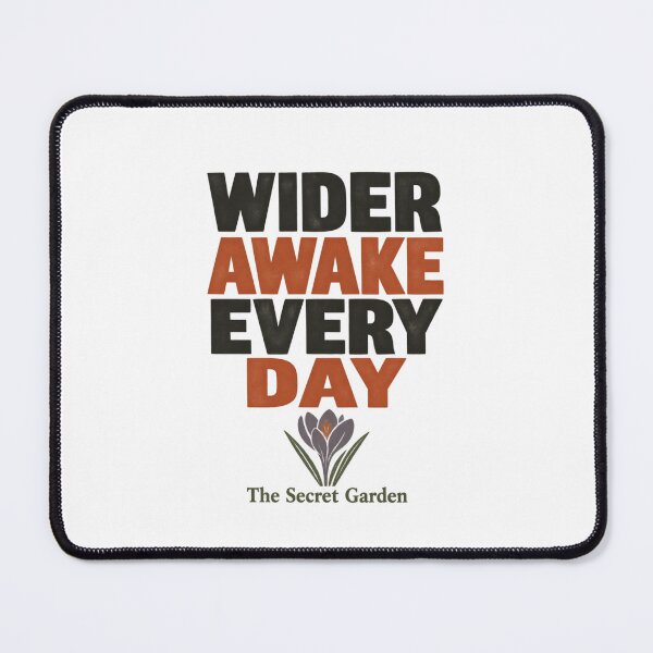 Item preview, The Secret Garden – Wider Awake Every Day designed and sold by Fenay Designs.