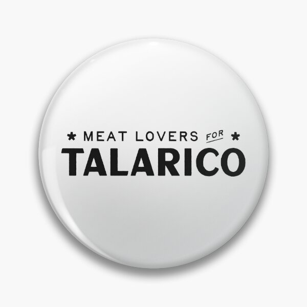 Item preview, MEAT LOVERS FOR TALARICO designed and sold by oddwonders.
