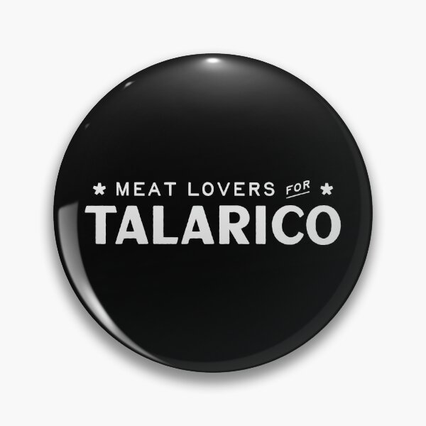 Item preview, MEAT LOVERS FOR TALARICO designed and sold by oddwonders.