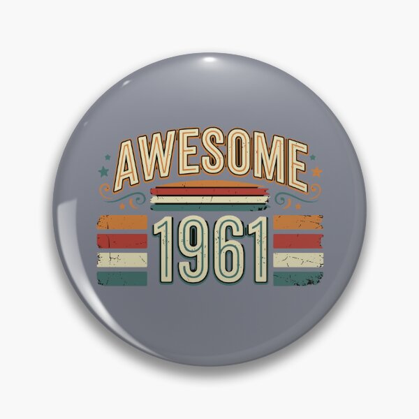 Item preview, Awesome 1961 Vintage Birthday Born In 1961 designed and sold by SofiBlair.