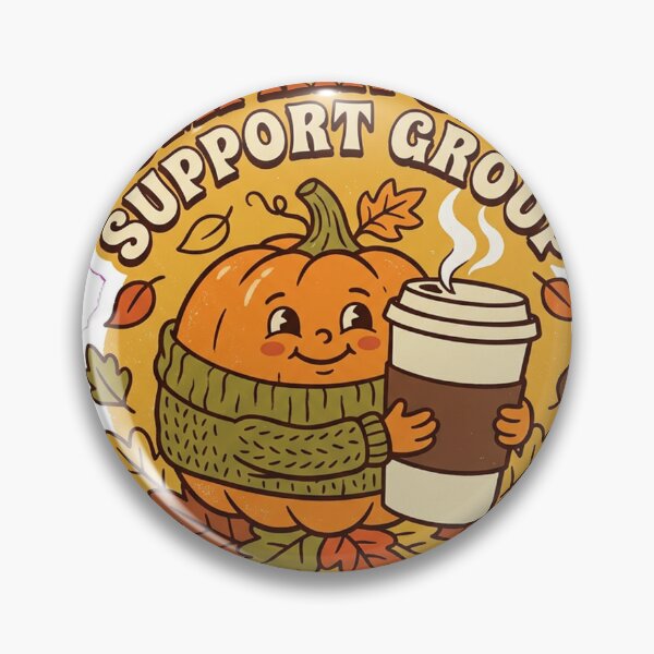 Item preview, Pumpkin Spice Support Group - Meets Every Fall designed and sold by Ridahh.