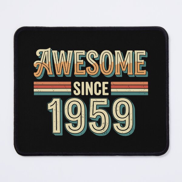 Item preview, Awesome Since 1959 Vintage Birthday Men Women Born 1959 Turning 65 designed and sold by SofiBlair.