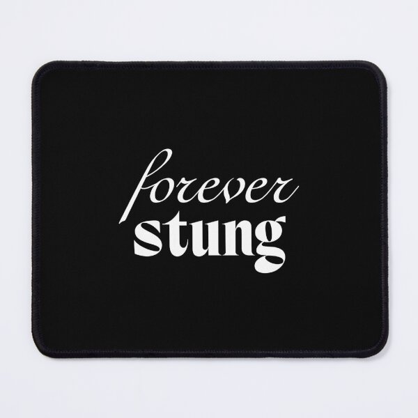 Item preview, Forever Stung designed and sold by SpilloDesign.