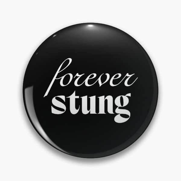 Item preview, Forever Stung designed and sold by SpilloDesign.